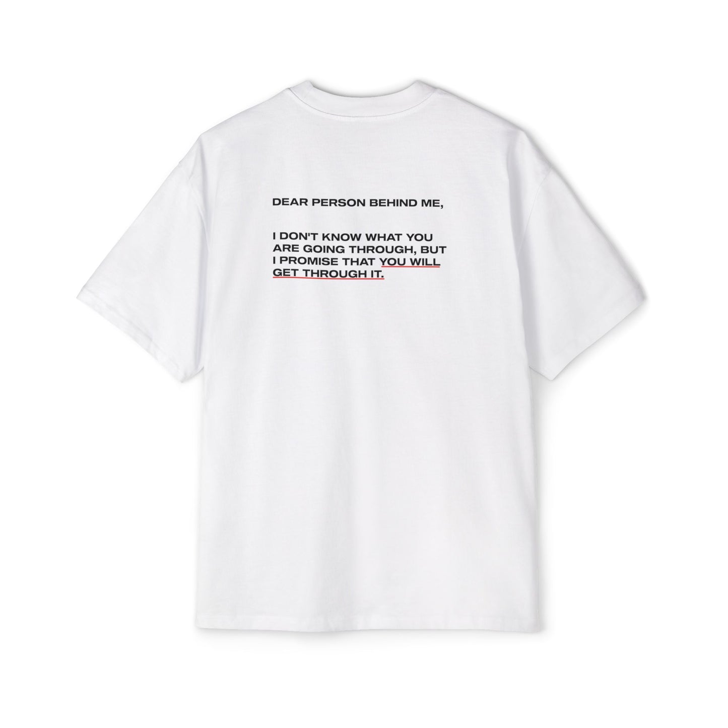 Dear Person Behind Me - Oversize T-Shirt