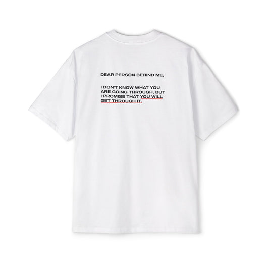 Dear Person Behind Me - Oversize T-Shirt
