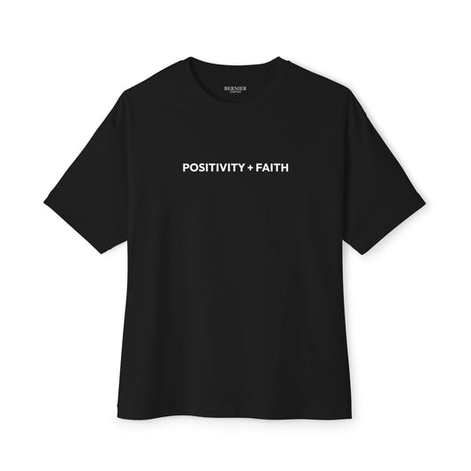 Positivity + Faith - Oversized Boxy Tee